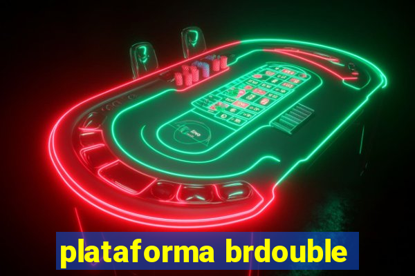 plataforma brdouble